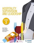 Hospitality supervision and leadership : level 3