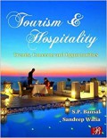 Tourism & hospitality : trends, concerns and opportunities