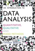 An introduction to data analysis : quantitative, qualitative and mixed methods