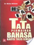 Tata permainan bahasa karya tulis ilmiah