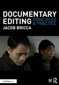 Documentary editing : principles & practice