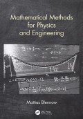 Mathematical methods for physics and engineering