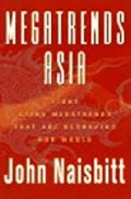 Megatrends Asia : eight Asian megatrends that are reshaping our world