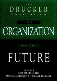 The organization of the future