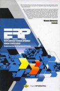 ERP (enterprise resource planning) : menyelaraskan teknologi informasi dengan strategi bisnis