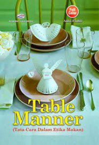 Table manner : tata cara dalam etika makan