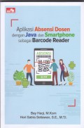 Aplikasi absensi dosen dengan Java dan smartphone sebagai barcode reader