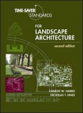Time-saver standards for landscape architecture : design and construction data