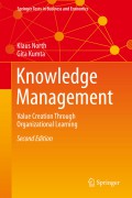 Knowledge management : value creation through organizational learning