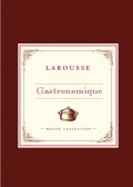 Larousse Gastronomic recipe collection : desserts, cakes & pastries