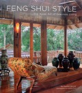 Feng shui style : the Asian art of gracious living