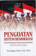 Penguatan sistem demokrasi untuk membangun ekonomi yang berkualitas (studi kasus Provinsi Papua)