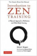 Introduction to zen training : a physical approach to meditation and mind-body training