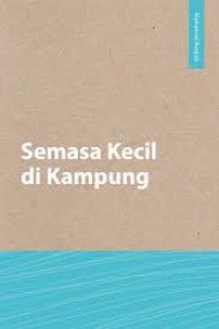 Semasa kecil di kampung