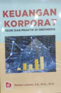 Keuangan korporat : teori dan praktik di indonesia