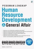 Pedoman lengkap human resource development & general affair