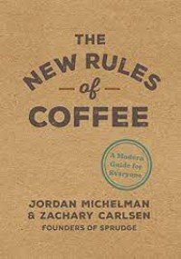 The new rules of coffee