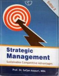 Strategic management : sustainable competitive advantages