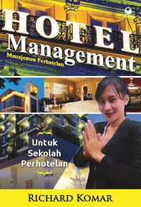 Hotel manajemen (manajemen perhotelan) untuk sekolah perhotelan