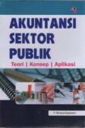 Akuntansi sektor publik : teori, konsep, aplikasi