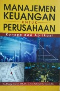 Manajemen keuangan untuk perusahaan : konsep dan aplikasi