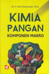 Kimia pangan : komponen makro