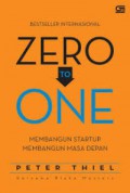Zero to one : membangun startup, membangun masa depan