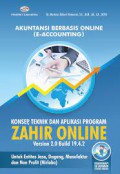 Akuntansi berbasis online (E-Accounting) konsep, teknik dan aplikasi program Zahir Online version 2.0 build 19.4.2