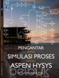 Pengantar untuk simulasi proses dengan Aspen HYSYS