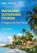 Managing sustainable tourism : a legacy for the future