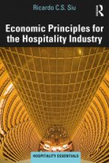 Economic principles for the hospitality industry