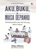 Aku, buku dan masa depanku