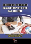 Akuntansi keuangan dalam perspektif IFRS dan SAK-ETAP