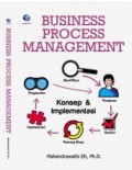 Business process management - konsep dan implementasi