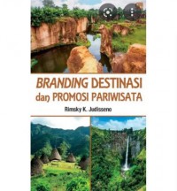 Branding destinasi dan promosi pariwisata