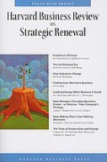 Harvard business review on strategic renewal