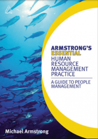 Armstrong's essential human resource management practice a guide to people management