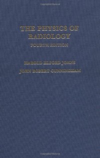 The Physics of radiology