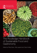 The Routledge handbook of sustainable food and gastronomy