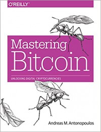 Mastering Bitcoin: Unlocking Digital Cryptocurrencies