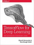 TensorFlow For Deep Learning : From Linear Regression To Reinforcement Learning