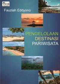 Pengelolaan Destinasi Pariwisata