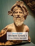 Ancient Greek I A 21 st -Century Approach