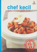 Chef Kecil : Buku Masak untuk Anak