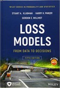 Loss Models From Data To Decisions