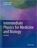 Intermediate Physics For Medicine And Biology