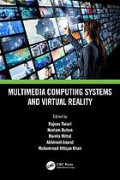 Multimedia Computing Systems and Virtual Reality