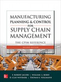 Manufacturing Planning and Control for Supply Chain Management : The CPIM Reference