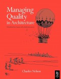 Managing Quality in Architecture: A Handbook for Creators of the Built Environment