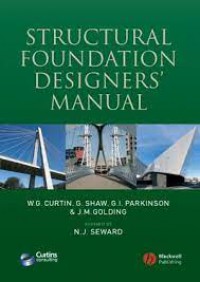 Structural Foundation Designers’ Manual